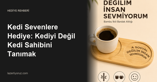Kedi Sevenlere Hediye: Kediyi Değil Kedi Sahibini Tanımak — Lazerliyoruz