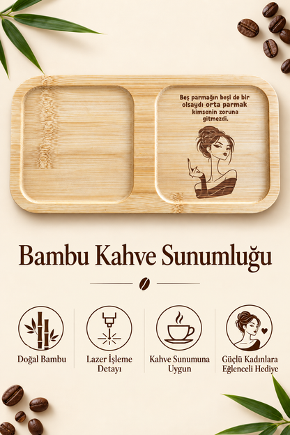 "Beş Parmağın Beşi de Bir Olsaydı" Kahve Sunum Tabağı - Dikdörtgen