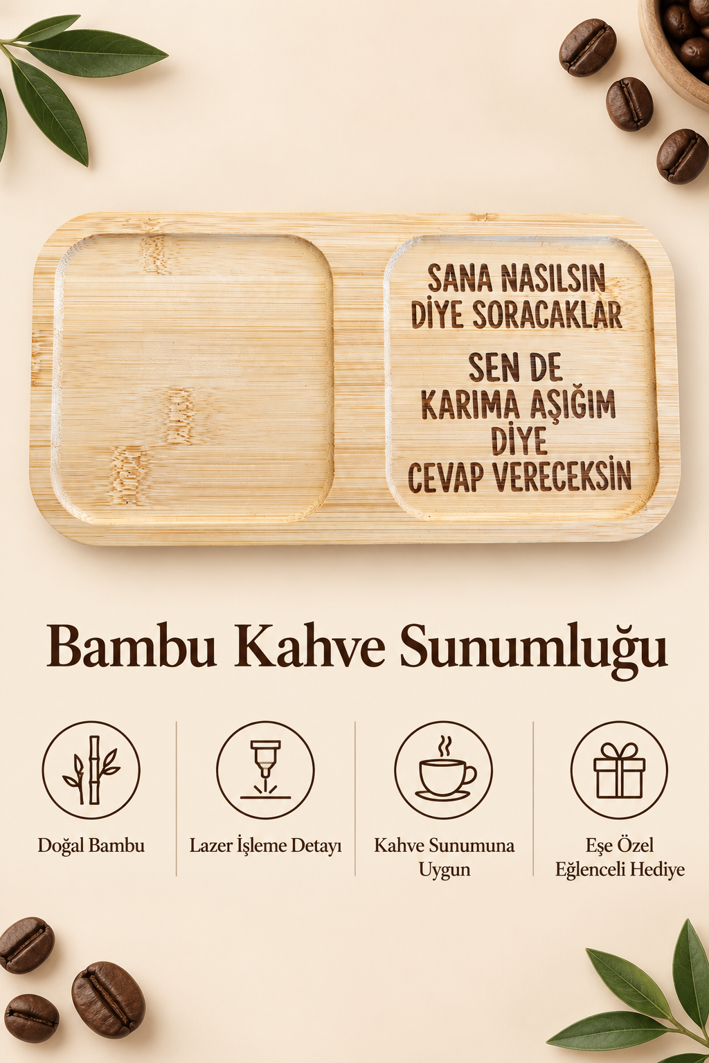 "Karıma Aşığım" Yazılı Bambu Kahve Sunum Tabağı - Dikdörtgen