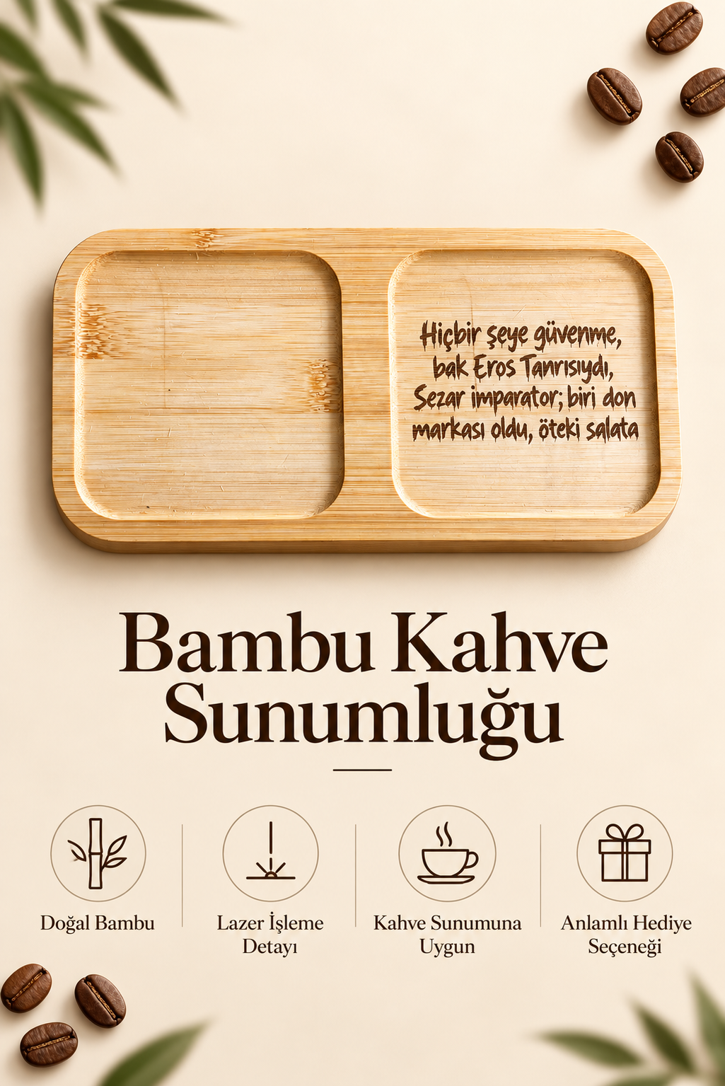 "Hiçbir Şeye Güvenme" Bambu Kahve Sunum Tabağı - Dikdörtgen