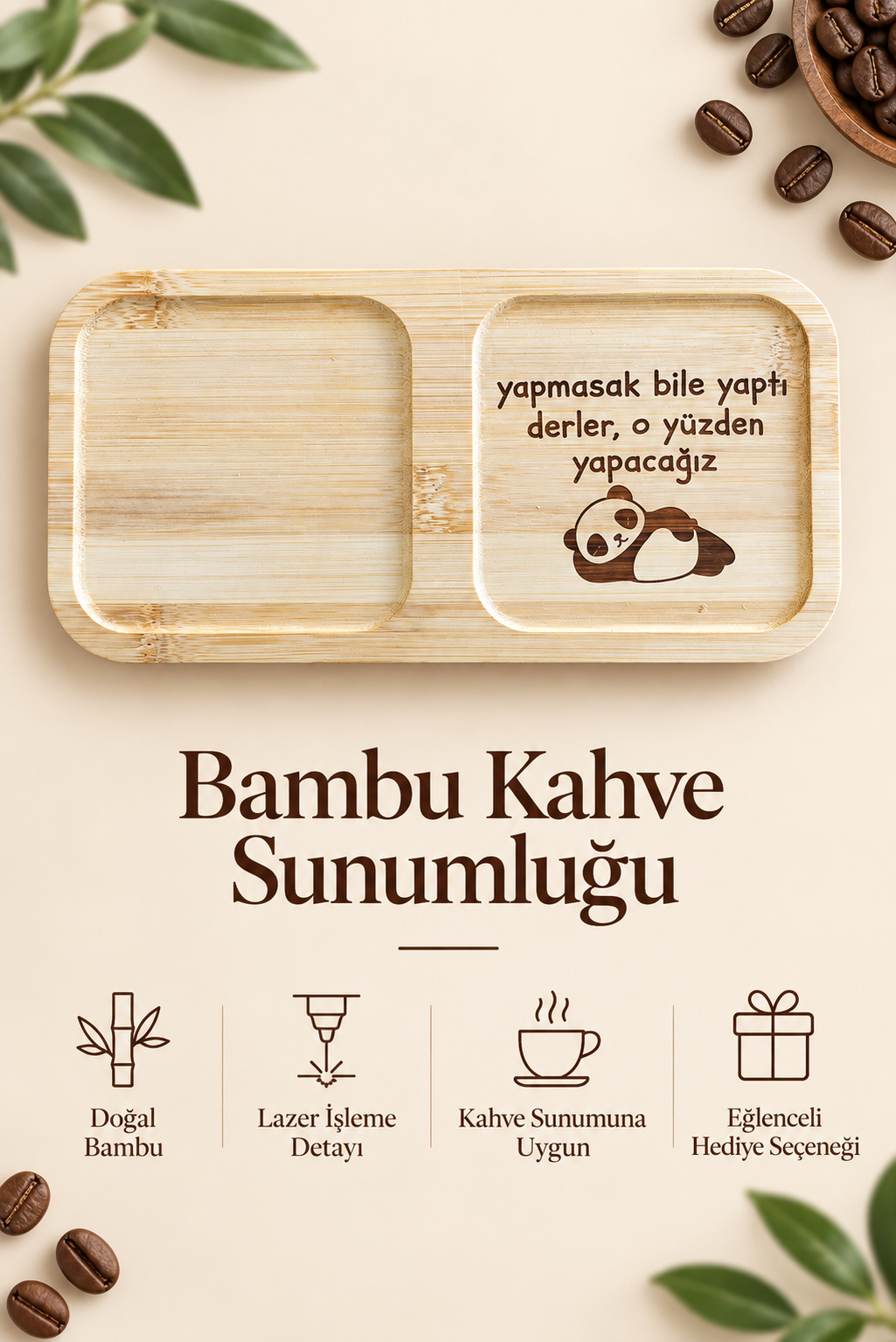 "Yapmasak da Yaptı Derler" Panda Detaylı Kahve Sunum Tabağı