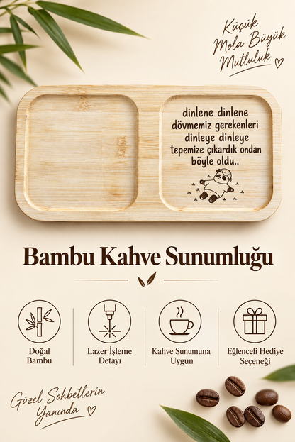 "Dinlene Dinlene" Panda Detaylı Bambu Kahve Sunum Tabağı