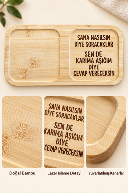 "Karıma Aşığım" Yazılı Bambu Kahve Sunum Tabağı - Dikdörtgen
