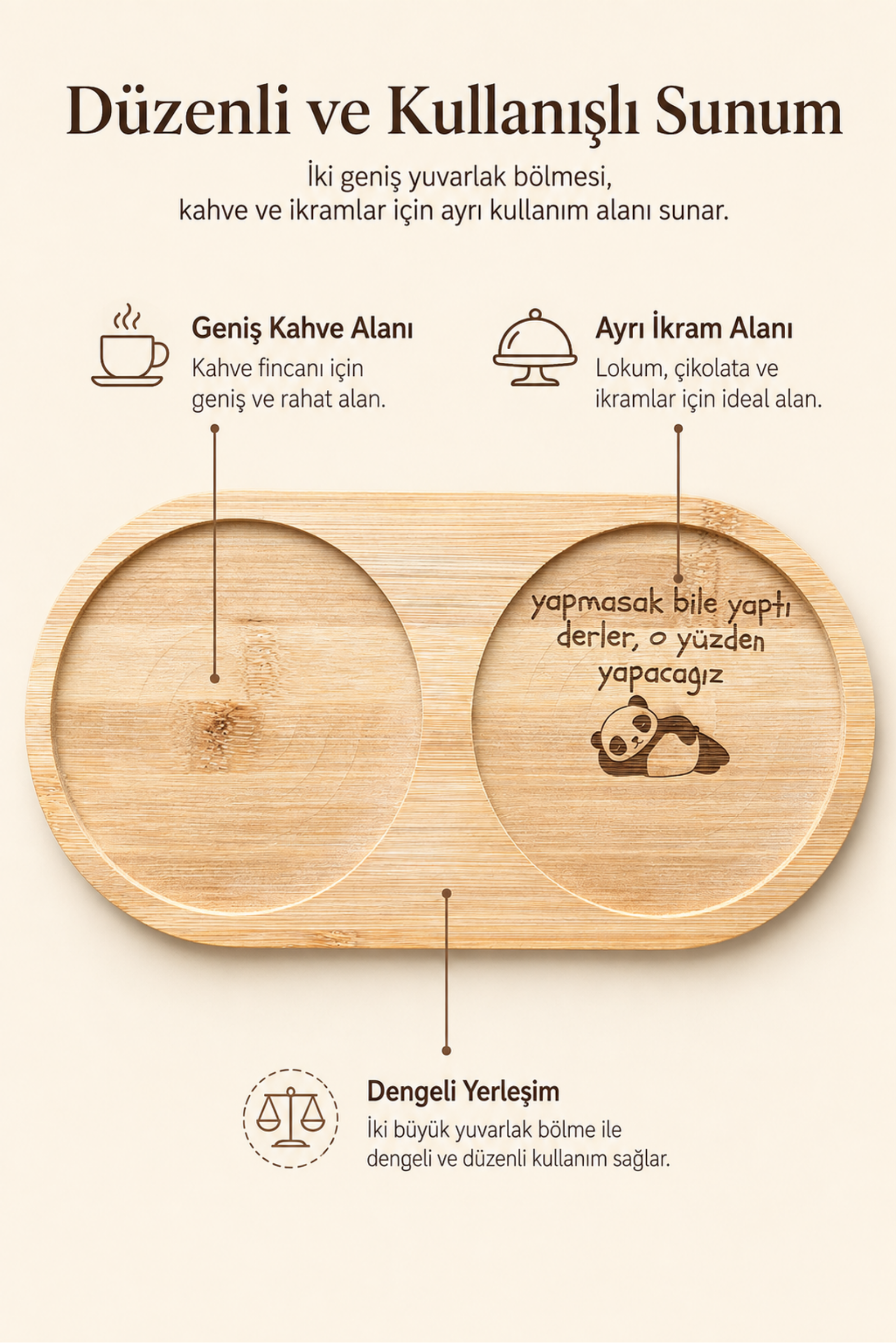 "Yapmasak da Yaptı Derler" Yazılı Bambu Kahve Sunum Tabağı - Oval
